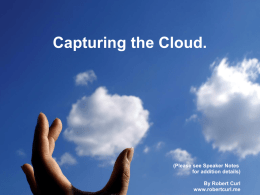 Capturing the Cloud