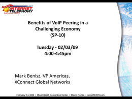 Benefits of VoIP Peering in a Challenging Economy