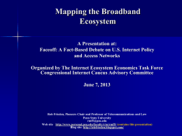 Mapping the Broadband Ecosystem - Personal.psu.edu