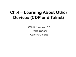 CDP, ICMP, Trace, and Telnet
