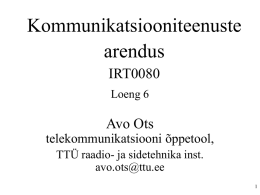 Teenus_6 - Raadio- ja sidetehnika instituut