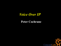 VOIP - Archive - Peter Cochrane