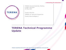 Slides: the TERENA Technical Programme