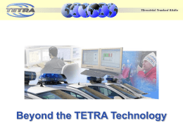 Teltronic Conference 2005 - Beyond The TETRA Technology
