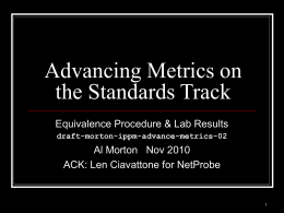 Advancing Metrics on the Standards Track