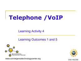 Telephony / VoIP