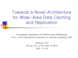 Towards a Novel Architecture for Wide-Area Data