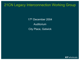 21CN Legacy Interconnection Working Group