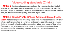 Video coding standards (Cntd.)