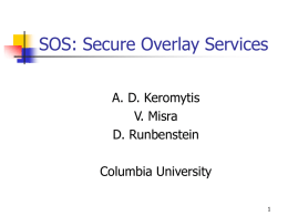 SOS: Secure Overlay Services