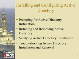 INSTALLING AND CONFIGURING ACTIVE DIRECTORY