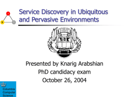 Service Discovery in Ubiquitous and Pervasive Environments