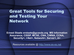 Great tools for Securing and Testing Your Network