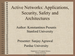 Active Networks: Applications, Security, Safety