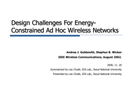 Design Challenges For Energy-Constrained Ad-Hoc