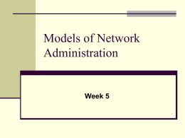 Models of Network Administration