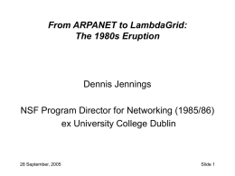 From ARPANET to LambdaGrid