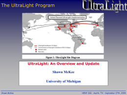 The UltraLight Program