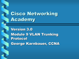 Cisco 3 Mod9 ppt[1].