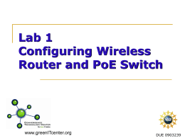 2010 LVoIP - PP 2 - Configuring Wireless Router and PoE Switch