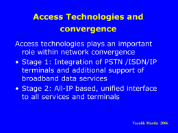 A some Aspects of Network Convergence