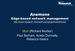 Anemone: Edge-based network management