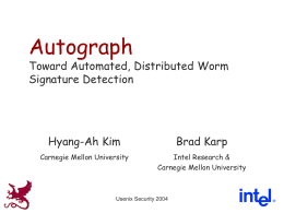 Autograph: Toward Automated, Distributed Worm Signature Detection