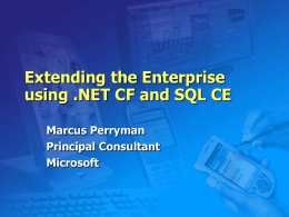 Extending the Enterprise using .NET CF and SQL CE