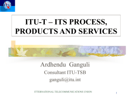 ITU-T RECOMMENDATIONS DEVELOPMENT (Cont.)