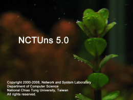 The NCTUNS 1.0 Network Simulator
