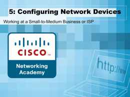 5: Configuring Network Devices