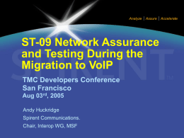 Network Assurance and Testing During the Migration to VoIP