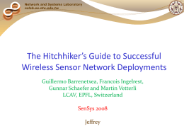 The Hitchhiker\`s Guide to Successful Wireless Sensor Network