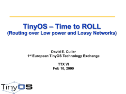 TinyOS – Time to ROLL