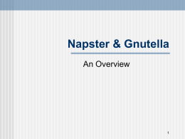 Napster & Gnutella