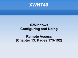 X Windows & Hardware Remote Access