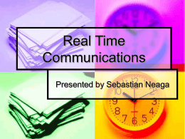 Real Time Communications