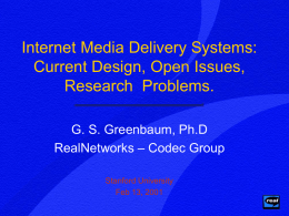 Internet Media Delivery Systems
