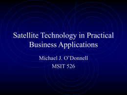 Satellite Technology in Practical Business Applications