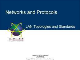 LAN Topologies and Standards