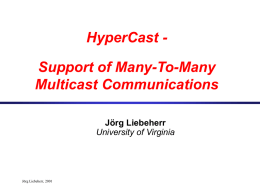 hypercast-talk - University of Virginia, Department of Computer