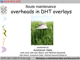 Route maintenance overheads in DHT overlays