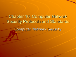 Computer Network Security Protocols and Standards