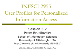 User Profiles for Personalized Information Access
