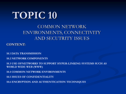 common network environments, connectivity and