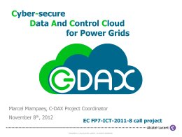 Presentation - Cyber-secure Data And Control Cloud for Power Grids
