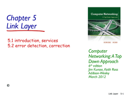 Introduction, services Error detection, correction
