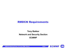 Review of RMDCN Requirements