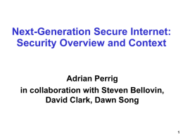 1 Next-Generation Secure Internet: Security Overview and Context