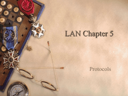 LAN Chapter 5 - Valencia College